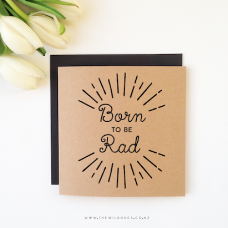Born Rad - Baby Card